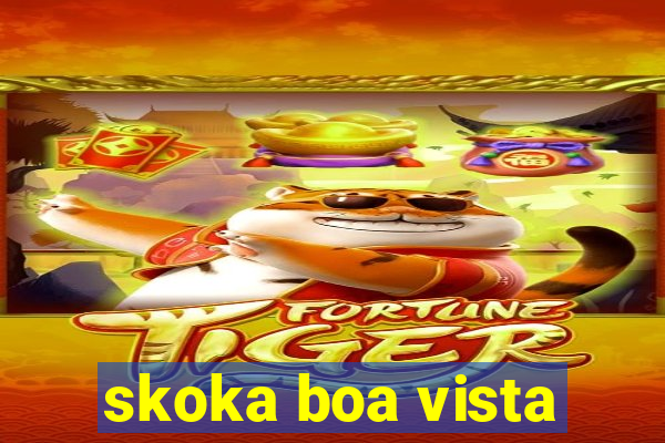 skoka boa vista